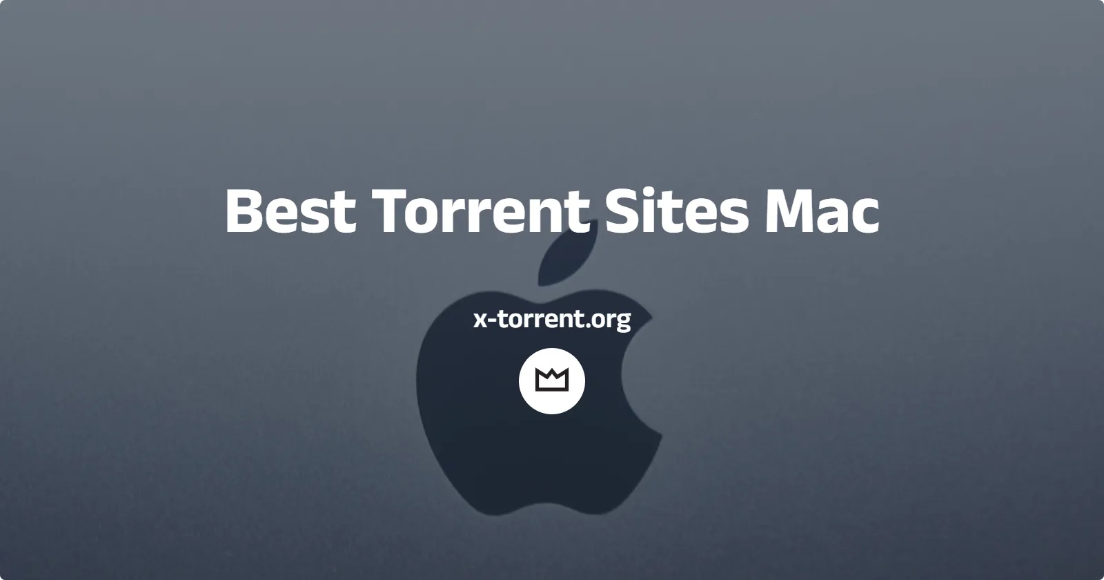 Best-Torrent-Sites-Mac in x-torrent